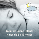 Taller Grabación Zoom - Sueño Infantil 6-12 meses